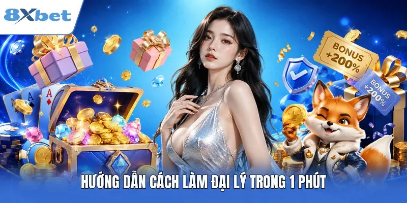 Hướng dẫn cách làm đại lý trong 1 phút